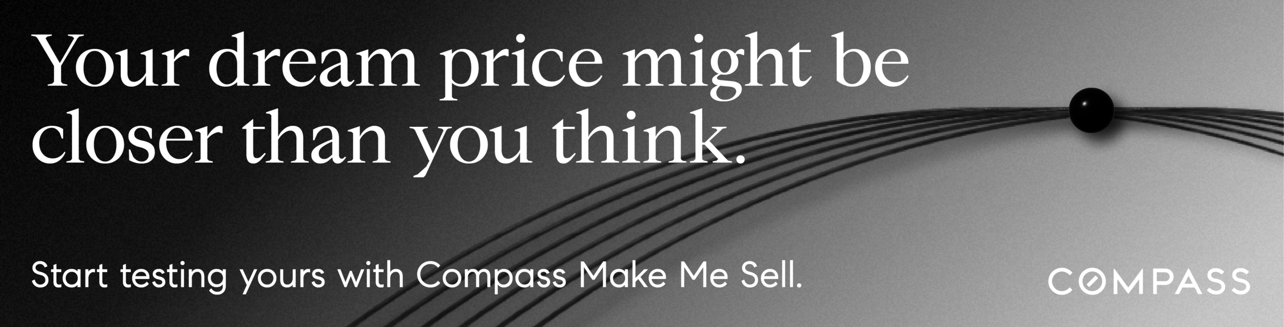 Compass Make Me Sell program helps San Diego homeowners test an aspirational price without publicly listing your home for sale.